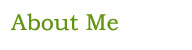 About Me