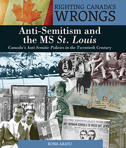 Anti-Semitism and the MS St. Louis by Rona Arato